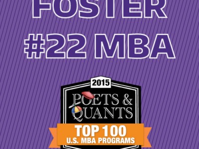Foster #22 MBA, ranked by Poets and Quants