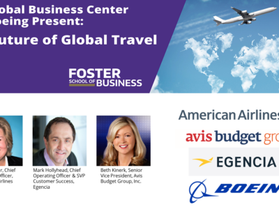 The Future of Global Travel: a panel discussion presented by the Global Business Center and Boeing