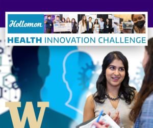 Judges selected 22 student finalist teams to compete on Thursday, March 2 in the final round of the 2023 Hollomon Health Innovation Challenge hosted by the UW Foster School’s Buerk Center for Entrepreneurship.