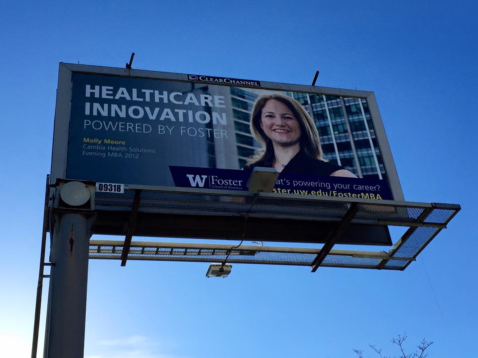 Molly Moore, Evening MBA '12, appears on the billboard for Foster's campaign "Powered by Foster."